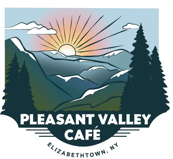 Pleasant Valley Cafe, Elizabethtown, NY' over a background of drawn snowcapped mountains, large pines and a shining sun.